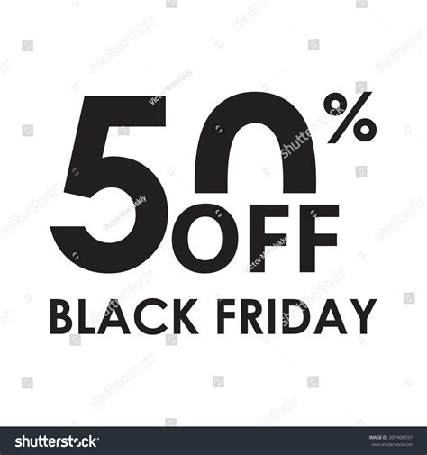 50 Off Black Friday Design Template Stock Vector 397408597 Shutterstock