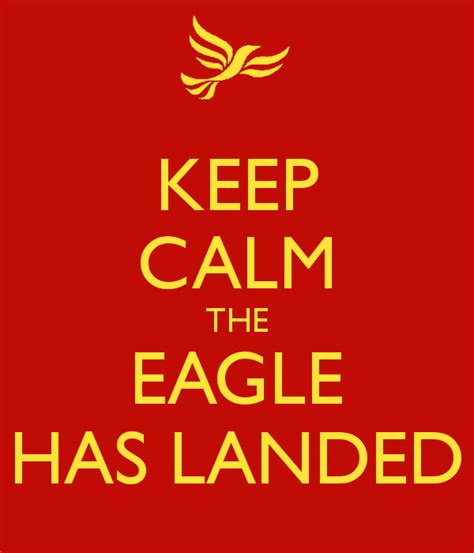 The Eagle Has Landed Quote Shortquotescc