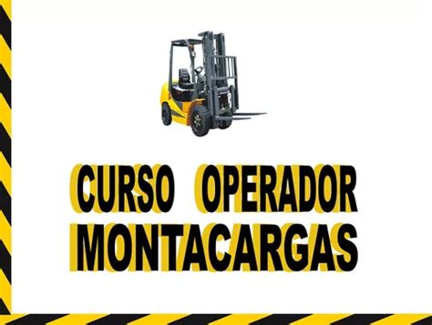 Operador De Montacargas Cursos Para Empresas Certificacion MercadoLibre