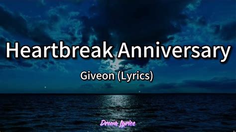 Heartbreak Anniversary Giveon Lyrics Youtube