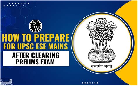 prepare  upsc ese mains  clearing prelims exam