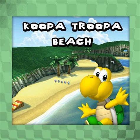 Listen To Music Albums Featuring Mario Kart Koopa Troopa Beach