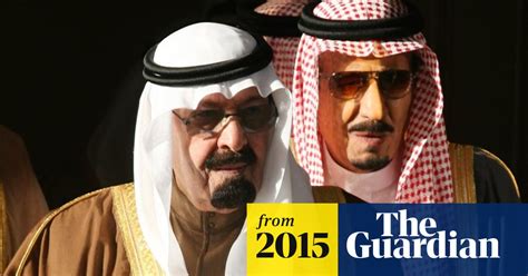 Saudi Arabias King Abdullah Dies At 90 Saudi Arabia The Guardian