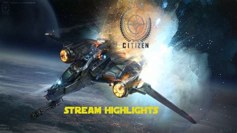 Dog Fighting In Star Citizen 381 Stream Highlights Youtube