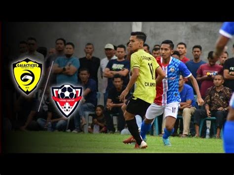 Laga Panas Galacticos Fc Vs Leubu United Youtube