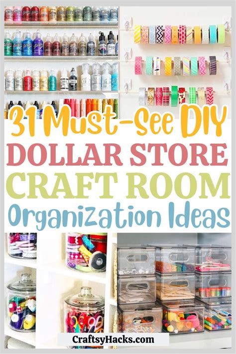 31 Diy Dollar Store Craft Room Organizing Ideas Craftsy Hacks