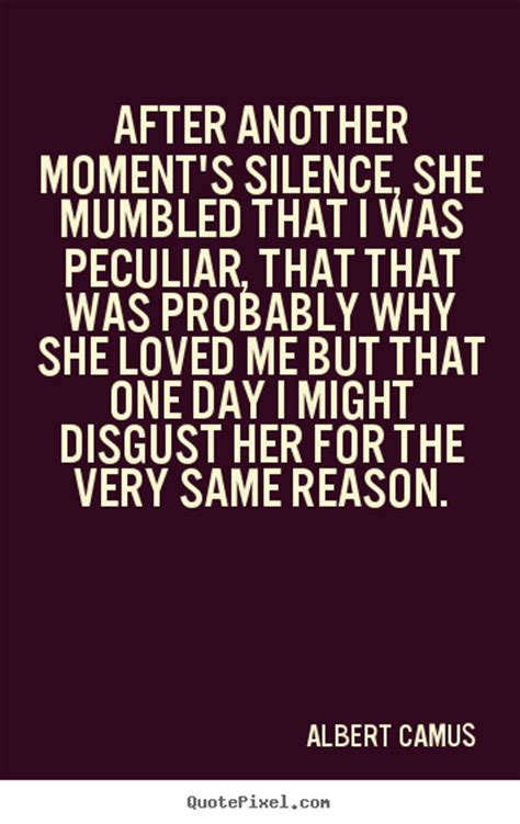 Quotes about Moment of silence (52 quotes)