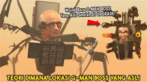 Teori Dimana G Man Boss Yang Asli Sekarang Berada Bahas Tuntas Teori