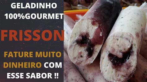 RECEITAS AUTORAIS Sabor FRISSON O GELADINHO GOURMET Diferente De Tudo O