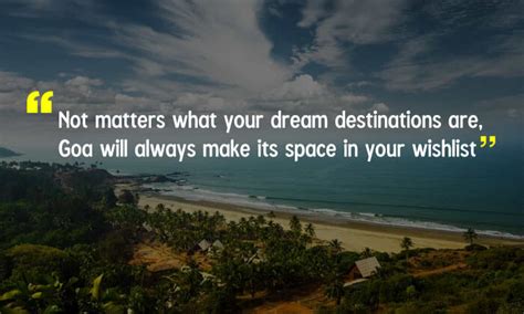 Beautiful Quotes On Goa That Give Lifetime Travel Goals