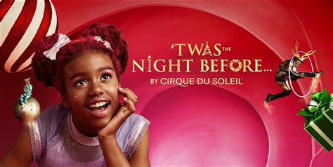 Twas the Night Before…” by Cirque du Soleil | 313 Presents