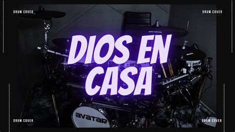 Dios En Casa Miel San Marcos Feat Luis Morales Jr Drumcover