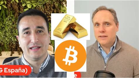 Daniel Lacalle Son El Oro Y El Bitcoin Dinero Youtube