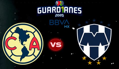 América Contra Monterrey Resultado 3 1 Por La Fecha 6 Del Torneo