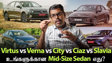 Which Mid Size Sedan Should You Buy Sedans Compared Tamil Car