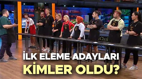 MASTERCHEF ELEME ADAYLARI KİMLER Dün gece MasterChef All Star potaya