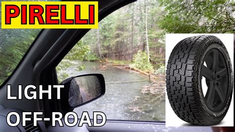 Pirelli Scorpion A T Plus Light Off Road Youtube