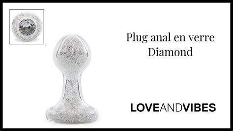 Plug Anal En Verre Diamond LOVE AND VIBES YouTube