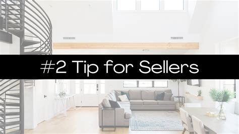 2 Tip For Sellers The Jill Smith Team At Compass Real Estate Youtube