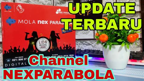 Update Channel Terbaru Di Nexparabola Merah KU Band YouTube