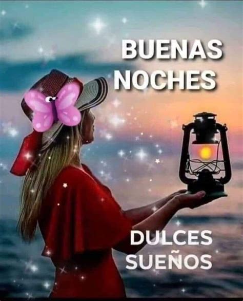 A Woman Holding A Lantern In Her Hand With The Caption Buenas Noches