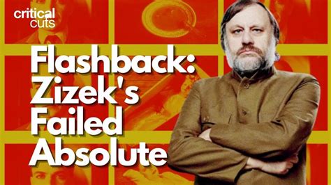 Slavoj Zizek Interview Sex And The Failed Absolute Sublation Media