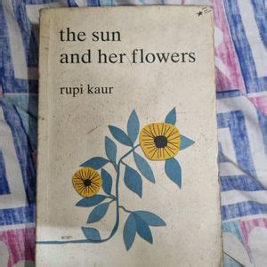 Fiction Books The Sun And Her Flowers By Rupi Kaur Freeup