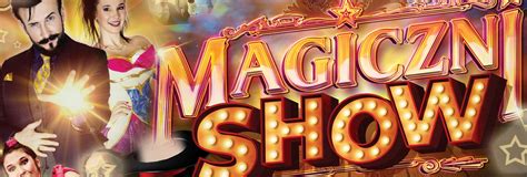 Magiczni Show