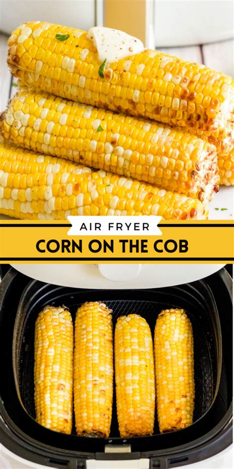 Easy Air Fryer Corn On The Cob Recipe The Best Air Fried Corn