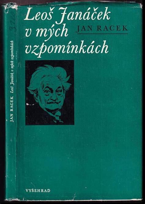 📗 Leoš Janáček v mých vzpomínkách | Jan Racek 1975