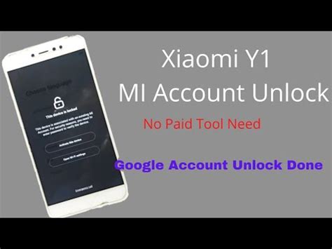 Xiaomi Y Mi Account Unlock And Frp Lock Remove In Easy Process