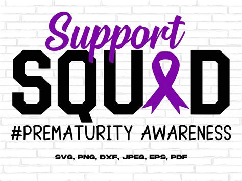 Prematurity Awareness Svg Png Support Squad Svg Purple Ribbon Svg