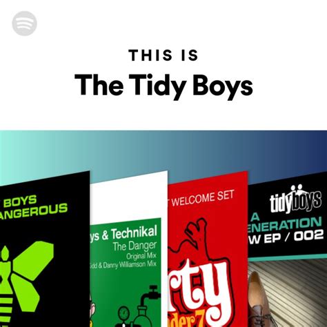 This Is The Tidy Boys Playlist By Spotify Spotify