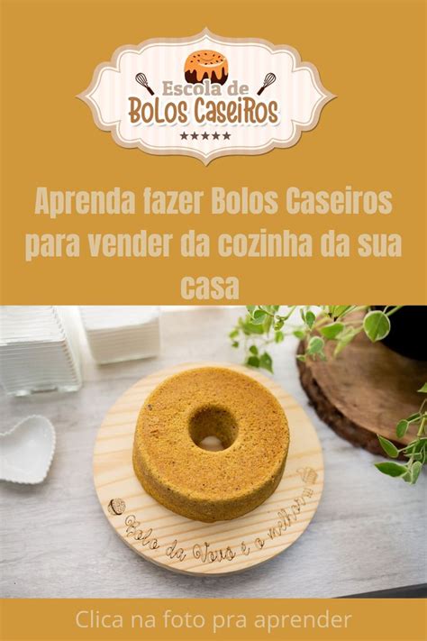 Bolo Caseiro Para Vender Bolos Caseiros Receitas De Bolo Caseiro Bolo