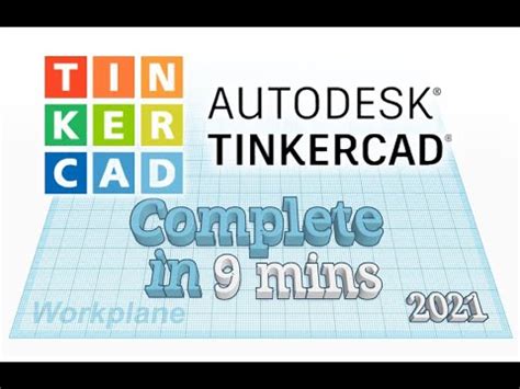 TinkerCAD - Tutorial for Beginners in 9 MINUTES! [ COMPLETE ] - Free3DFiles.Net