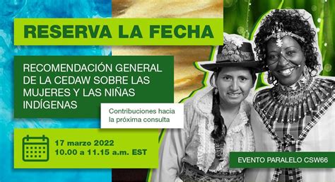 Mujeres Indígenas Hacen Oír Su Voz Y Presentan Sus Aportes A La Próxima