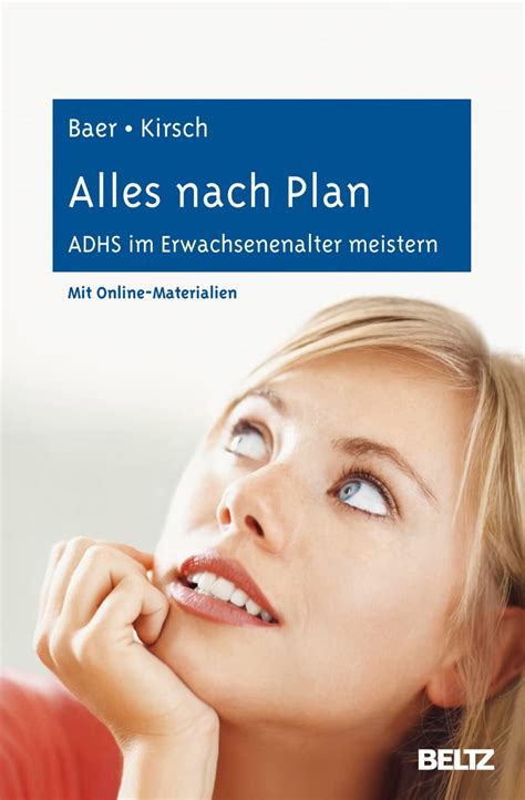 Alles Nach Plan ADHS Im Erwachsenenalter Meistern Von Nina Baer Und