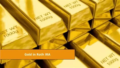 Gold In Roth IRA: Everything You Need To Know | Gold Ira Blueprint