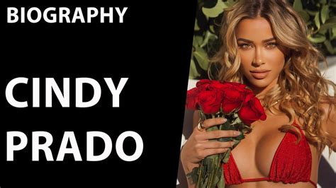 Cindy Prado Fashion Model Social Media Sensation And More