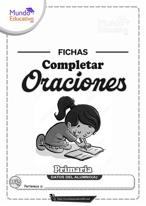 Fichas Para Completar Oraciones Nivel Primaria Mundo Educativo