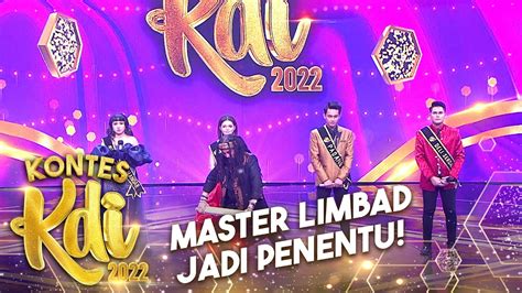 Master Limbad Menentukan Siapa Yang Terjemput Kontes Kdi Youtube