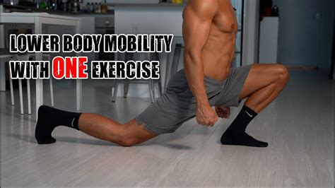 Lower Body Mobility With One Exercise Youtube