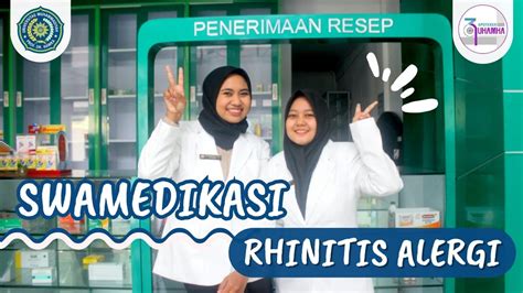 SWAMEDIKASI RHINITIS ALERGI APOTEKER UHAMKA 39 KELAS A YouTube