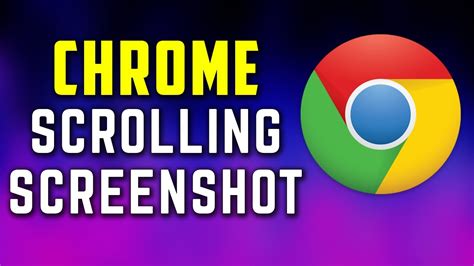 How To Take Scrolling Screenshot In Chrome Browser Youtube