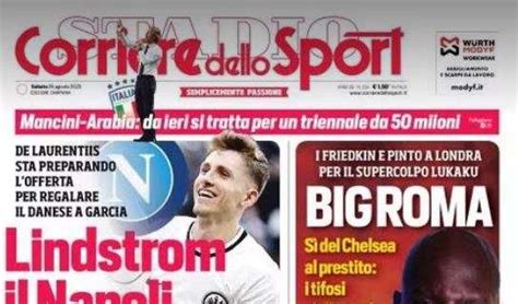 Prima Pagina Cds Campania Lindstrom Il Napoli Ci Riprova Le Cifre