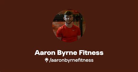 Aaron Byrne Fitness Instagram TikTok Linktree