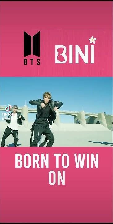 Bini Ft Bts Born To Win On Youtube