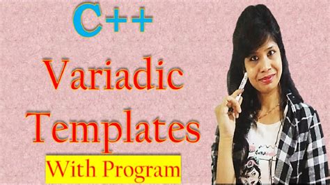 Variadic Templates