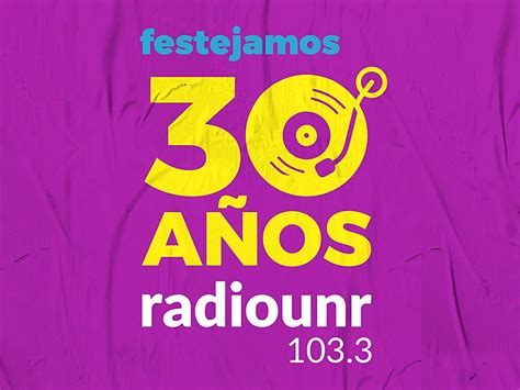 Radio UNR cumple sus primeros 30 años y lo festeja como se debe a lo