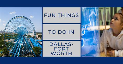 31+ Fun Things to Do in DFW: Fun Ideas For This Weekend